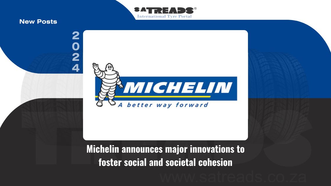 Michelin announces major innovations to foster social and societal cohesion